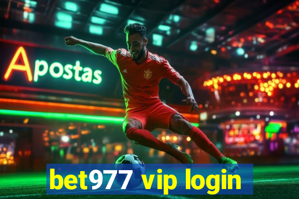 bet977 vip login